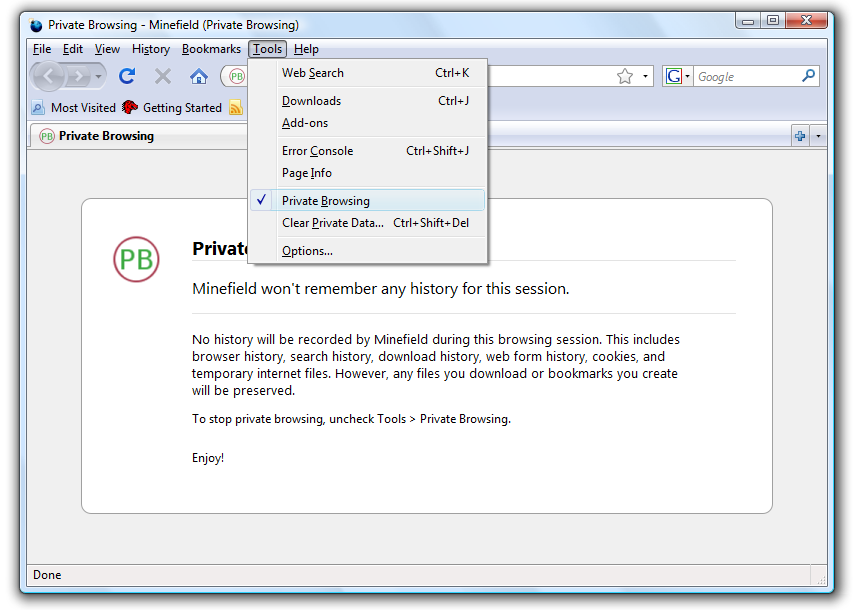 Once you're done, just uncheck the same menu item in the Tools menu to close your private session.